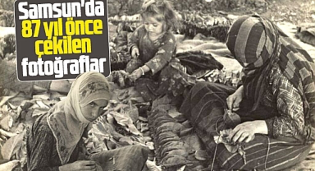 Samsun'da 87 yıl önce çekilen fotoğraflar! 