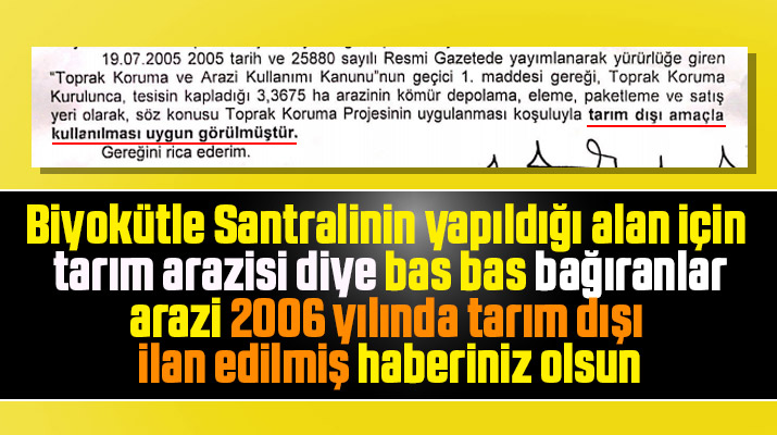 Çarşamba Biyokütle Santralinin arazisi 2006 yılında tarım dışı bırakılmış!