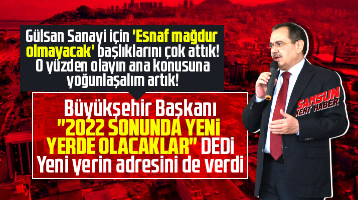 Mustafa Demir açıkladı! Gülsan Sanayi Sitesi 2022'de yeni yerinde olacak