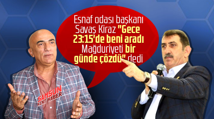 Savaş Kiraz'dan Fuat Köktaş açıklaması! Esnaf ve vatandaşın yanında oldu