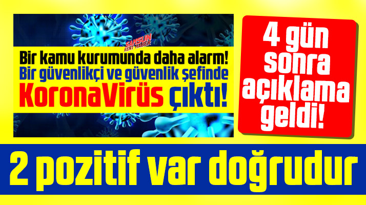 Samsun Tarım Orman İl Müdürlüğünde iki Korona Virüs vakası olduğu doğrulandı