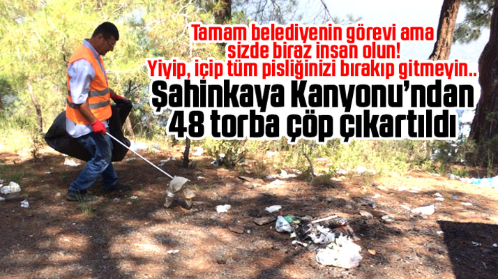 Samsun'da Şahinkaya Kanyonu ve Tabiat Parkından 48 torba çöp çıktı