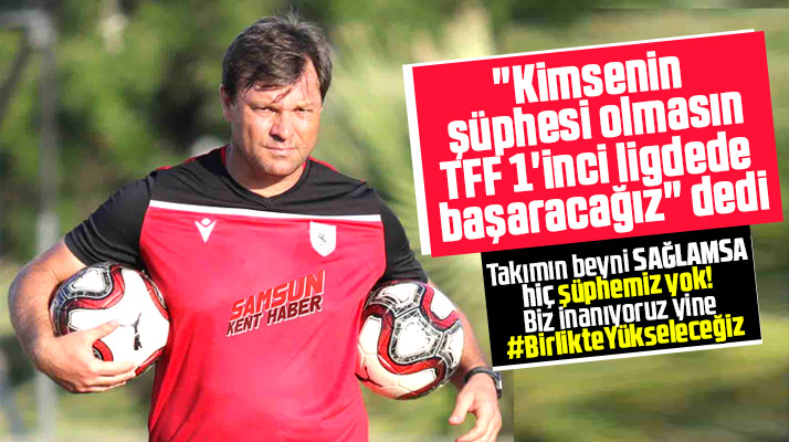 Ertuğrul Sağlam'dan TFF 1'inci lig açıklaması! Kimsenin şüphesi olmasın