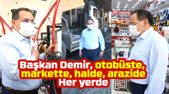 Mustafa Demir halk otobüsüne bindi, markete girdi, sebze hali esnaflarını ziyaret etti