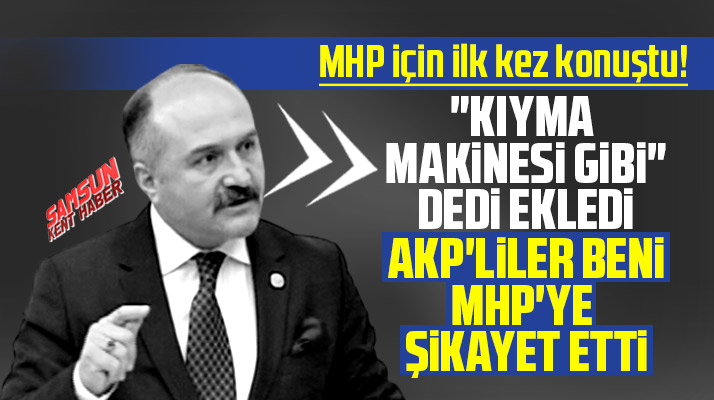 Erhan Usta MHP kıyma makinesi gibi dedi ve ekledi AKP'liler beni MHP'ye şikayet etti