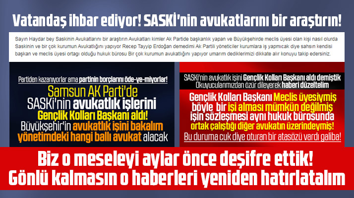 Samsun SASKİ'nin avukatlık işlerini kimin yaptığını araştırmamızı isteyen okurumuza cevap