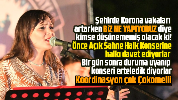 Samsun'da vakalar artarken Açık Sahne Halk konseri düzenleyeceklerdi