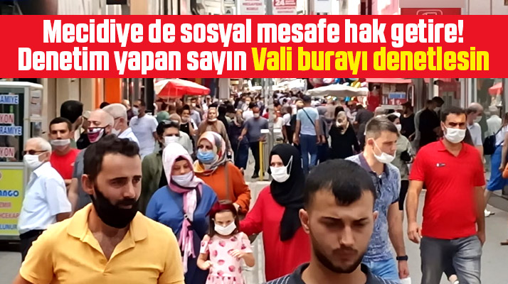 Samsun Mecidiye Çarşısında sosyal mesafe yok! Vali burayı denetlesin
