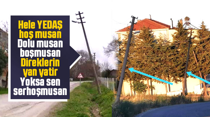 Samsun'un 19 Mayıs ilçesinde YEDAŞ'ın yan yatan elektrik direklerine tepki