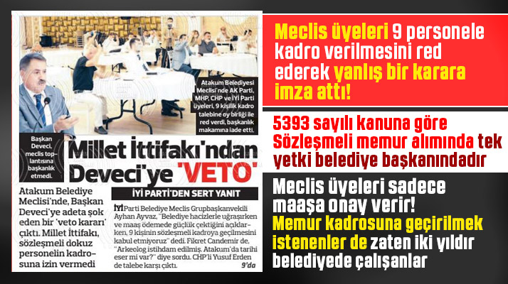 Atakum Belediyesi meclis üyeleri 9 personel konusunda yanlış bir karara imza attı