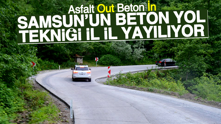 Samsun Büyükşehir Belediyesinin beton yol tekniği rol model olmaya devam ediyor