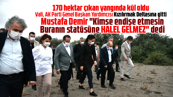 Mustafa Demir, 170 hektar alanın yandığı deltanın yapılaşmaya açılmayacağını söyledi
