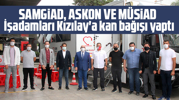 Samsun'da iş adamları Türk Kızılayı’na kan bağışında bulundu