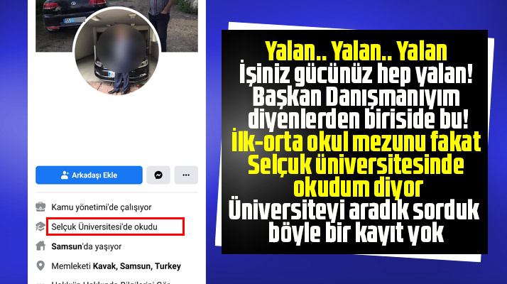 Belediyede ki danışmanlardan birisi ilkokul mezunu ama üniversitede okudum diyor