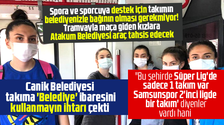 Samsun'da tramvayla maça giden basket takımına Atakum Belediyesi araç tahsis edecek