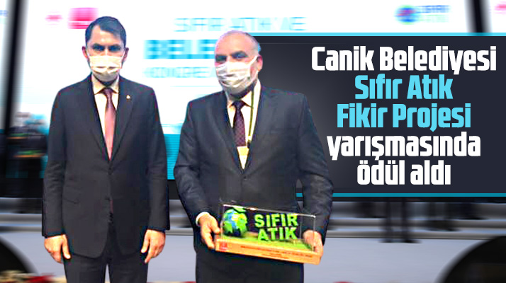 Canik Belediyesi Sıfır Atık Fikir Projesi yarışmasında ödül aldı