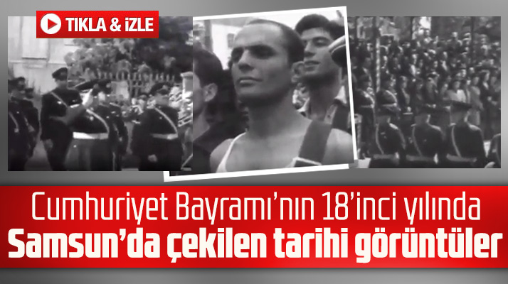 Samsun'da çekilen 1941 yılı Cumhuriyet Bayramı görüntüleri