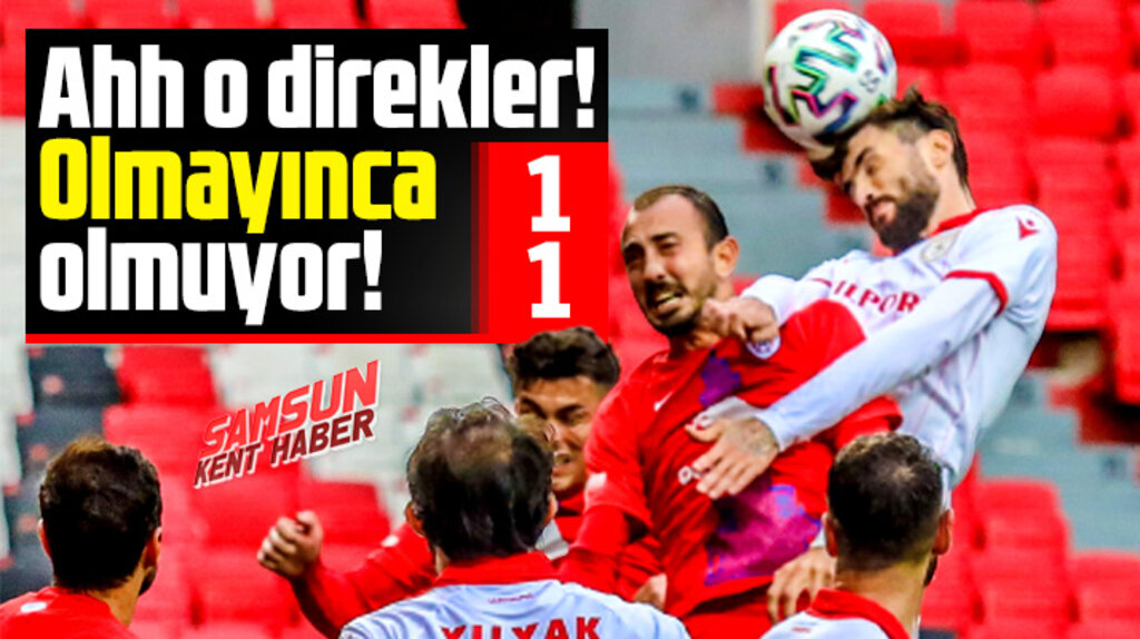 Yılport Samsunspor Altınordu maçı 1-1 sona erdi