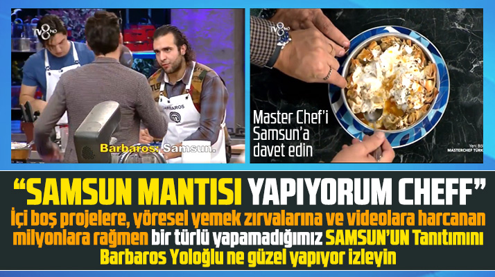 Master Chef'de Barbaros Yoloğlu Samsun Mantısı yaptı! Samsun Mantısı nasıl yapılır
