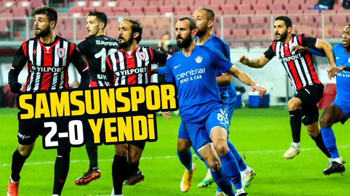 Yılport Samsunspor Tuzlaspor'u 2-0 yendi