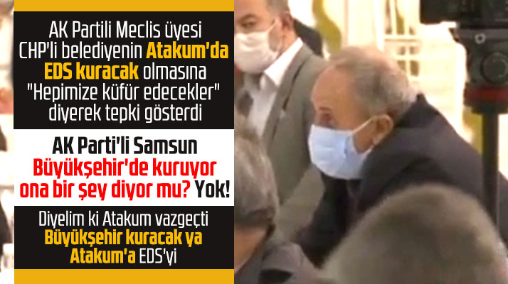 Atakum Belediyesi kurmasaydı, Büyükşehir Atakum'a EDS'yi zaten kuracaktı