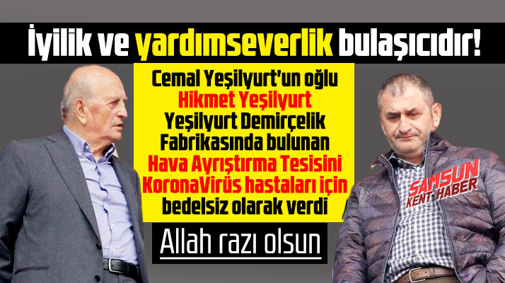 Hikmet Yeşilyurt, KoronaVirüs hastaları için hava ayrıştırma tesisini tahsis etti