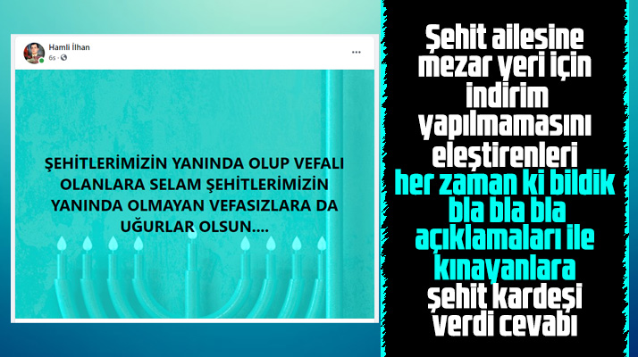 Samsun'da şehit kardeşi Ayhan Hamlı'dan mesaj var! Vefasızlara uğurlar olsun