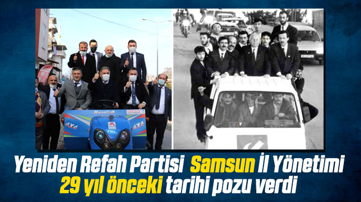Samsun'da Yeniden Refah Partisi 29 yıl öncesine ait kamyonet pozunun aynısını verdi