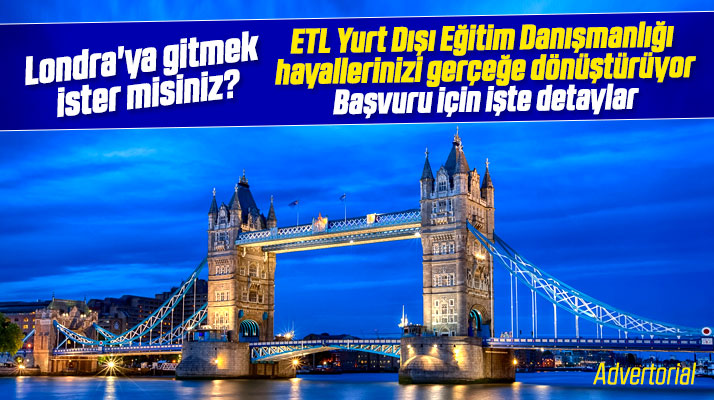 Samsun ETL Yurt Dışı Eğitim Danışmanlığı İngilizce eğitimi alanları Londra'ya götürecek