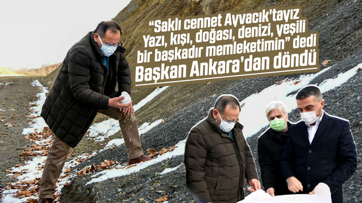 Mustafa Demir, Ankara'dan Samsun'a döner dönmez Ayvacık'ta yol çalışmalarını inceledi