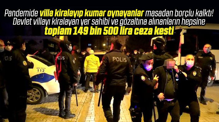 Samsun'da villa kiralayıp kumar oynayanlara toplam 149 bin 500 lira para cezası kesildi