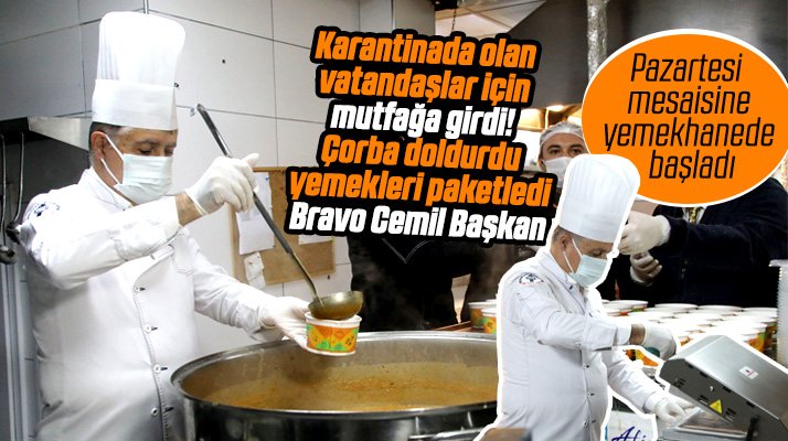 Cemil Deveci mutfağa girdi karantinada olan vatandaşlar için yemek paketledi