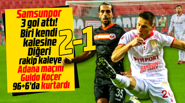 TFF 1. ligde Yılport Samsunspor Adanaspor'u 2-1 yendi