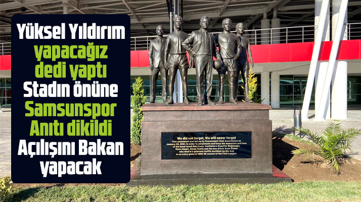 Samsunspor stadının önüne Samsunspor Anıtı dikildi