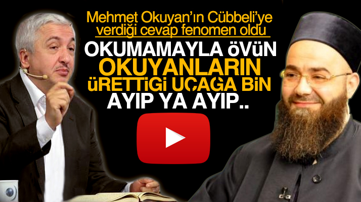 Mehmet Okuyan'ın 'İyi ki Okumadım' diyen Cübbeli'ye verdiği cevap fenomen oldu