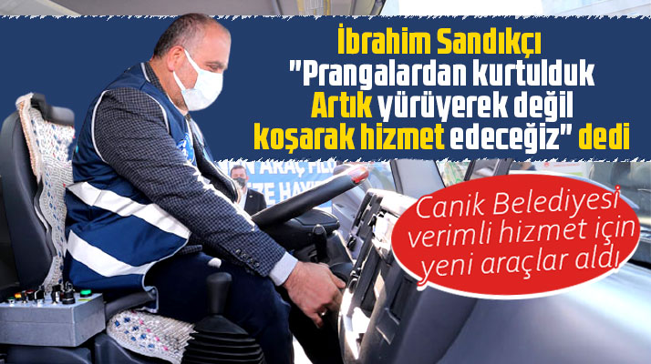 Samsun'da Canik Belediyesi verimli hizmet için 7 ayrı yeni hizmet aracı aldı