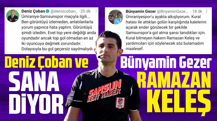 Ümraniyespor-Yılport Samsunspor maçını yöneten hakeme eski hakemlerden tepki