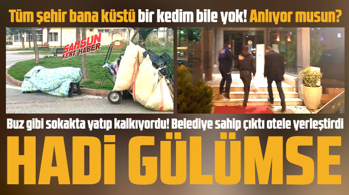 Samsun'un Atakum ilçesinde kış günü parkta yatan evsizi belediye otele yerleştirdi