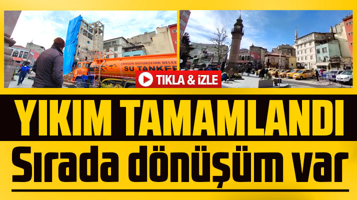 Samsun'da Saathane Meydan projesi kapsamında binaların yıkım çalışmaları tamamlandı