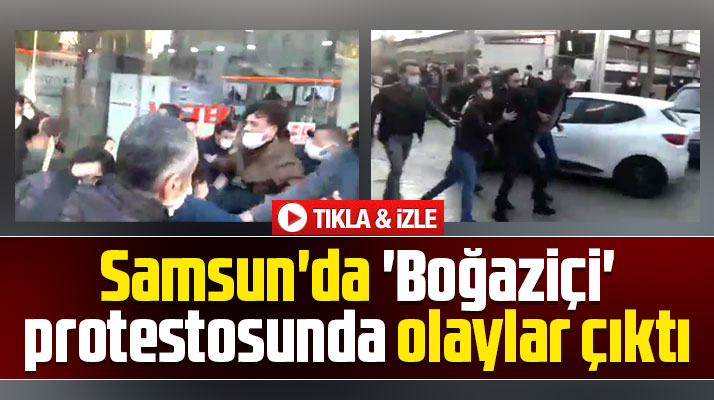 Samsun'da Boğaziçi protestosunda olaylar çıktı, çok sayıda gözaltı oldu