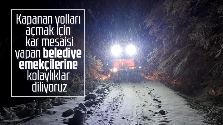 Samsun'da kardan kapanan yolları açmak için gece saatlerine kadar mesai yaptılar