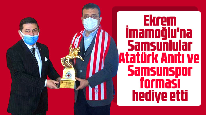SAMDEF Yönetimi Ekrem İmamoğlu'na Samsunspor forması hediye etti