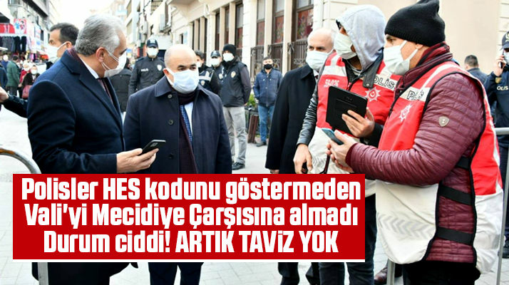 Samsun'da Mecidiye Çarşısı kapatıldı! Vali Mecidiye Çarşısına HES kodu ile girdi