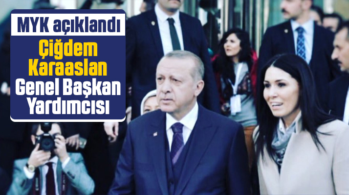 Çiğdem Karaaslan MYK'da Çevre, Şehir ve Kültür Başkanı oldu