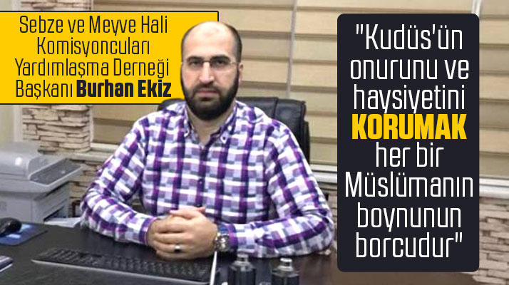 Burhan Ekiz'den Filistin açıklaması!