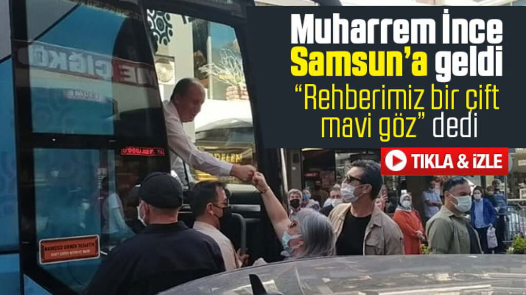 Muharrem İnce, 19 Mayıs'ın 102'inci yıldönümünde Samsun'a geldi