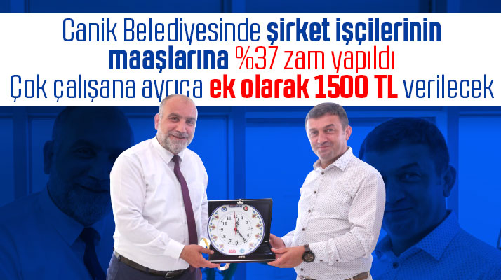 Canik Belediyesinde imar inşaat şirketi işçilerinin maaşlarına yüzde 37 zam