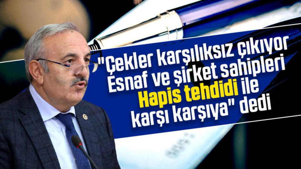 İYİ Parti Samsun Milletvekili Bedri Yaşar çek mağdurlarına dikkati çekti