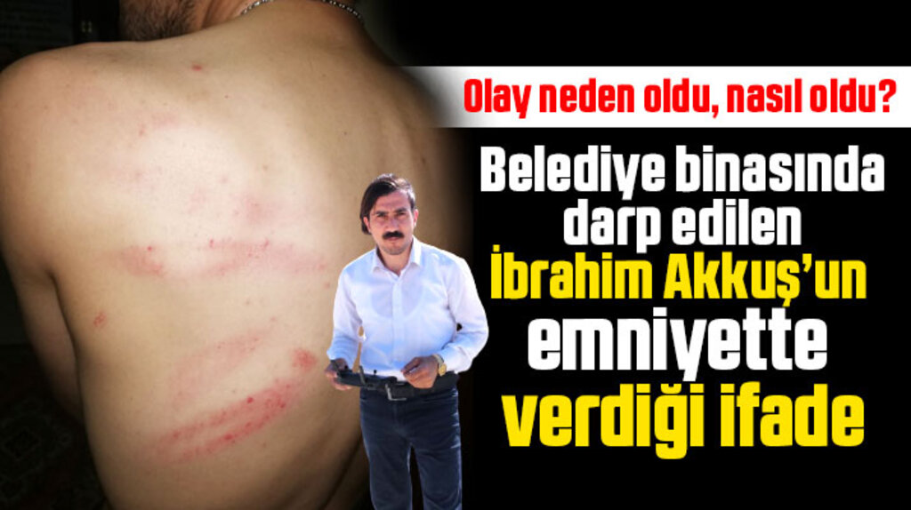 Samsun'da darp edilen gazeteci İbrahim Akkuş'un olayla ilgili emniyete verdiği ifade