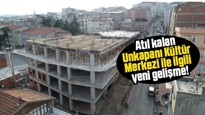 Samsun'da atıl kalan Unkapanı Kültür Merkezi ile ilgili yeni gelişme